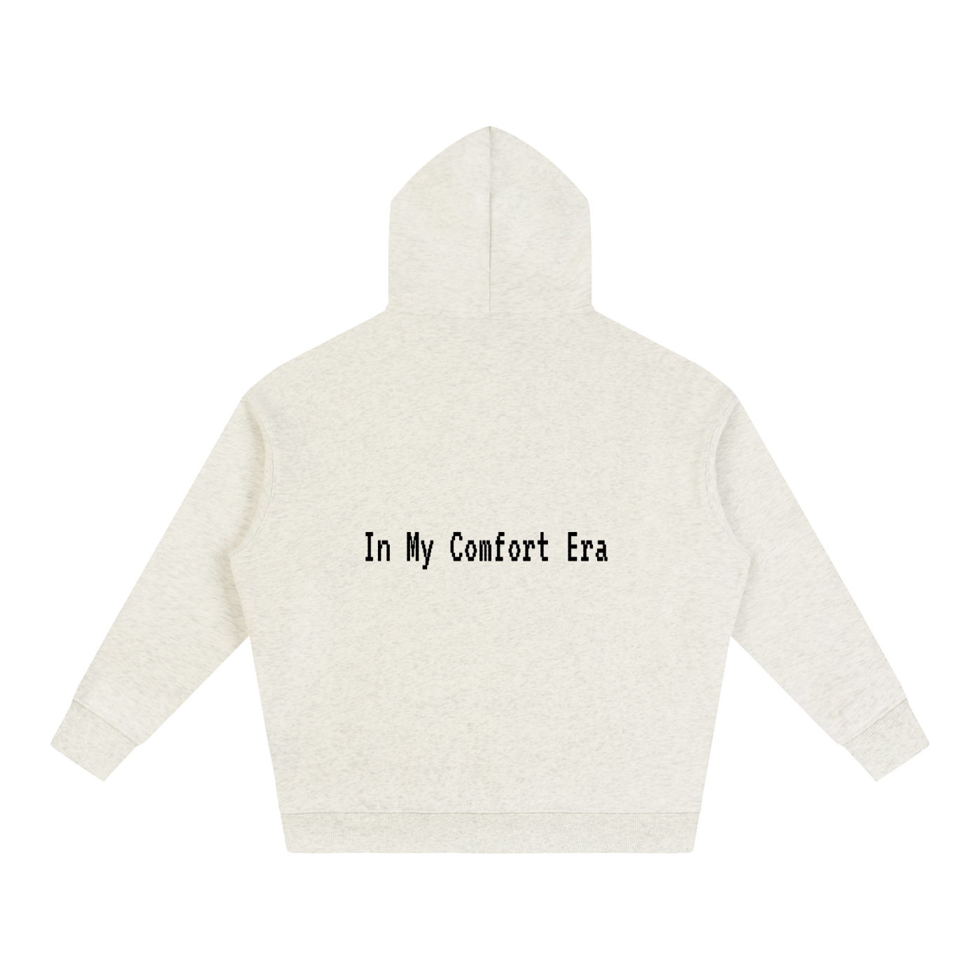 Oversize Fleeced Hoodie, Oat Grey, "In My Comfort Era"