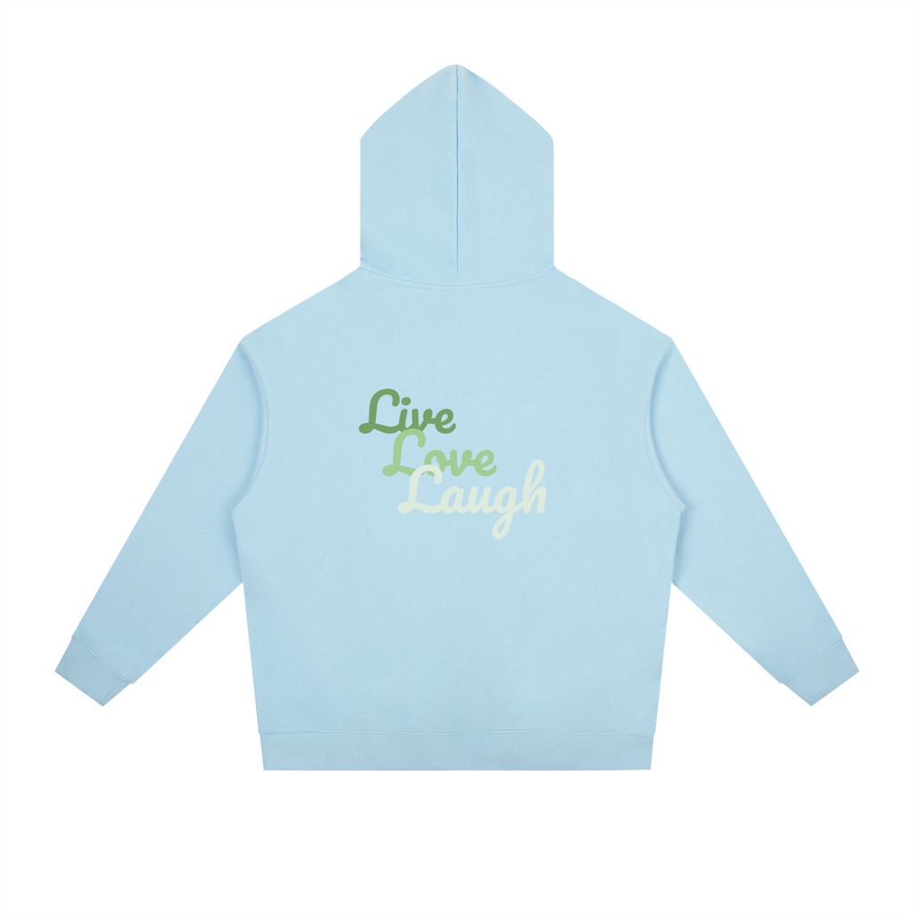 Essential Heavyweight Drop-Shoulder Hoodie "Live Love Laugh"