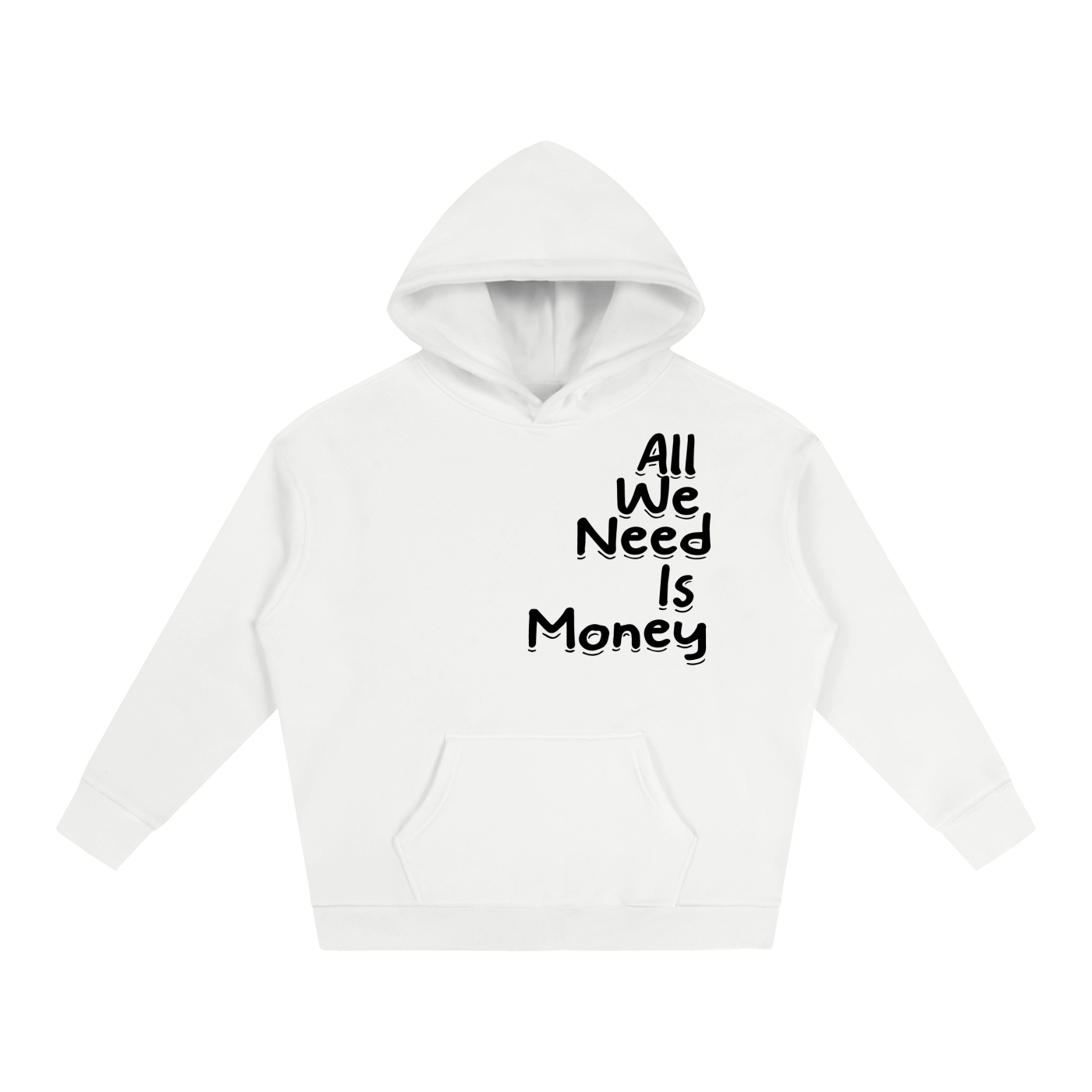 Oversize Fleeced Hoodie "All We Need Is Money" white