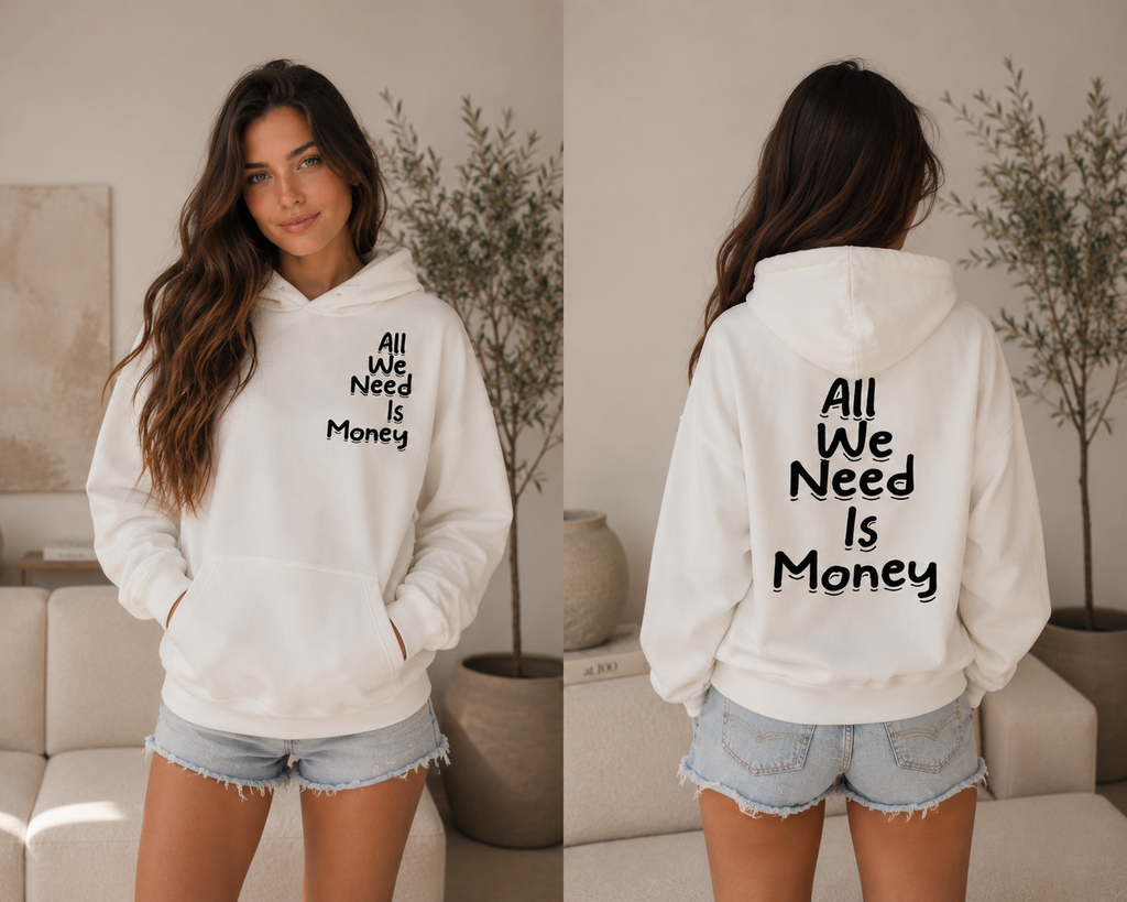 Oversize Fleeced Hoodie "All We Need Is Money" white