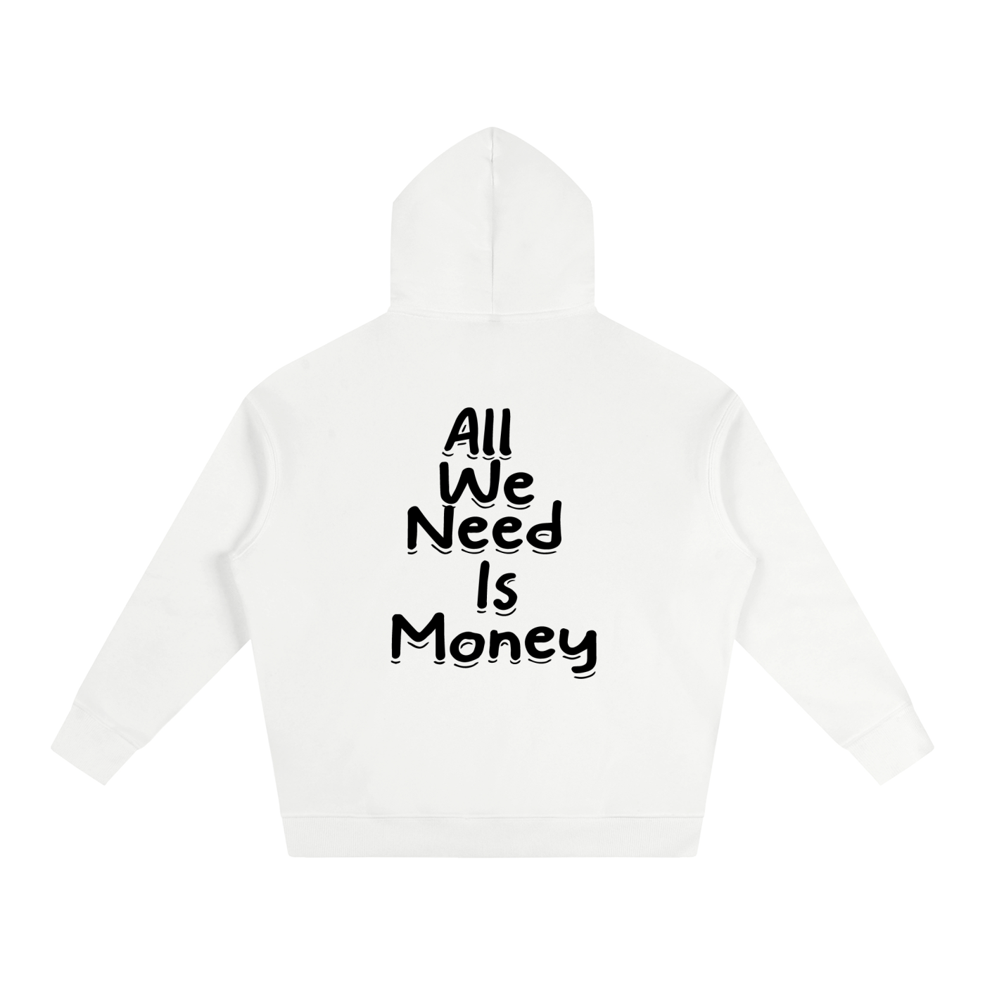 Oversize Fleeced Hoodie "All We Need Is Money" white